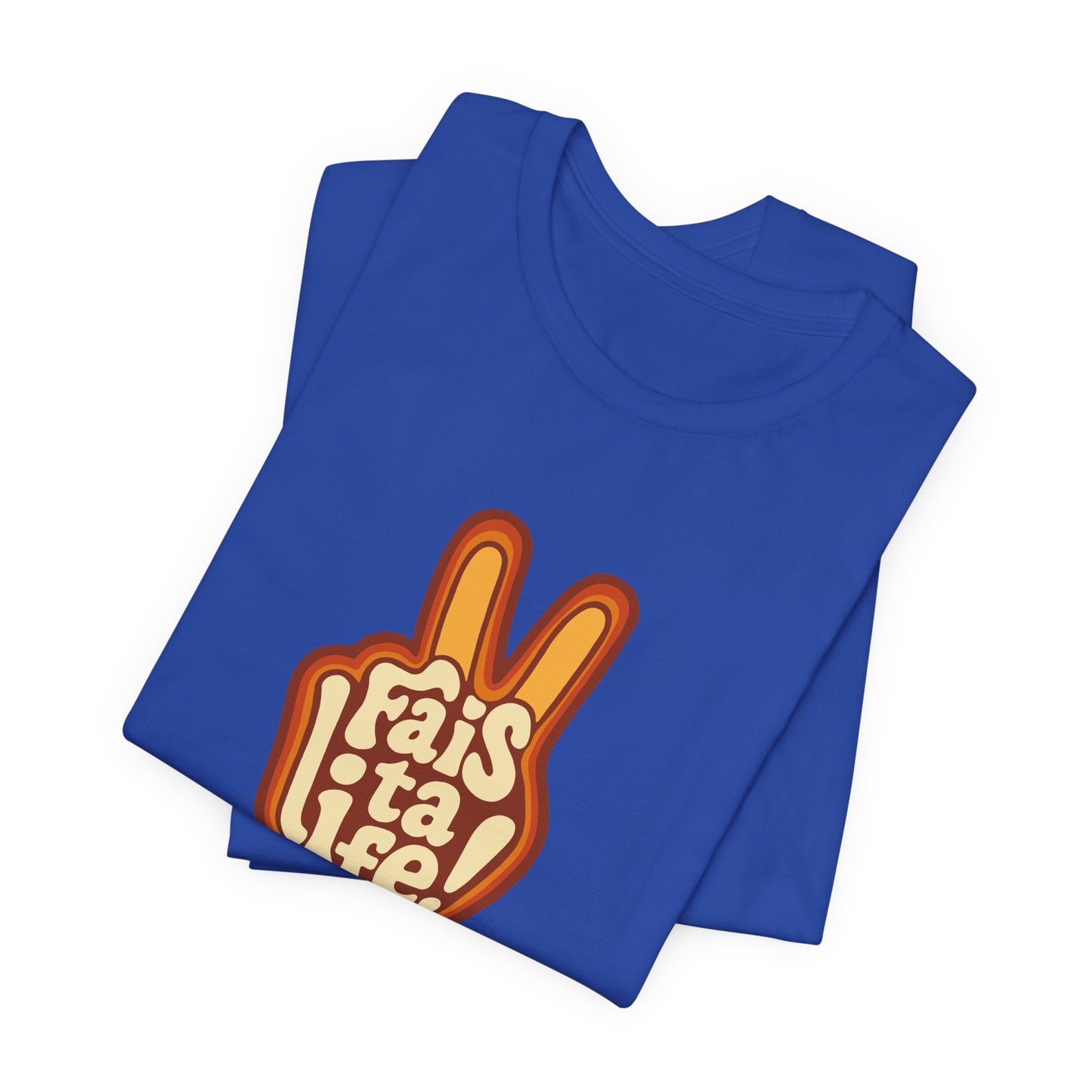 APPAREL: "Fais ta life!" Tee