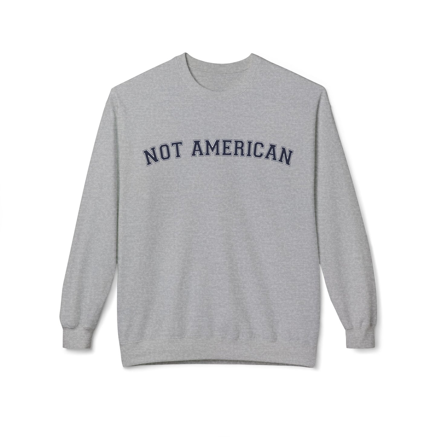 APPAREL: "NOT AMERICAN" Sweatshirt Sport Grey