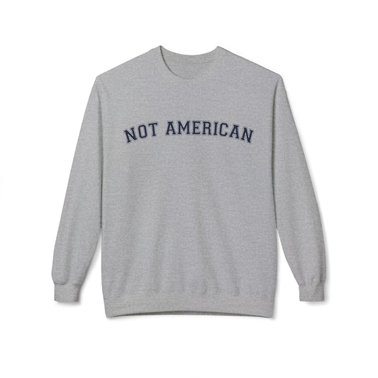 APPAREL: "NOT AMERICAN" Sweatshirt Sport Grey