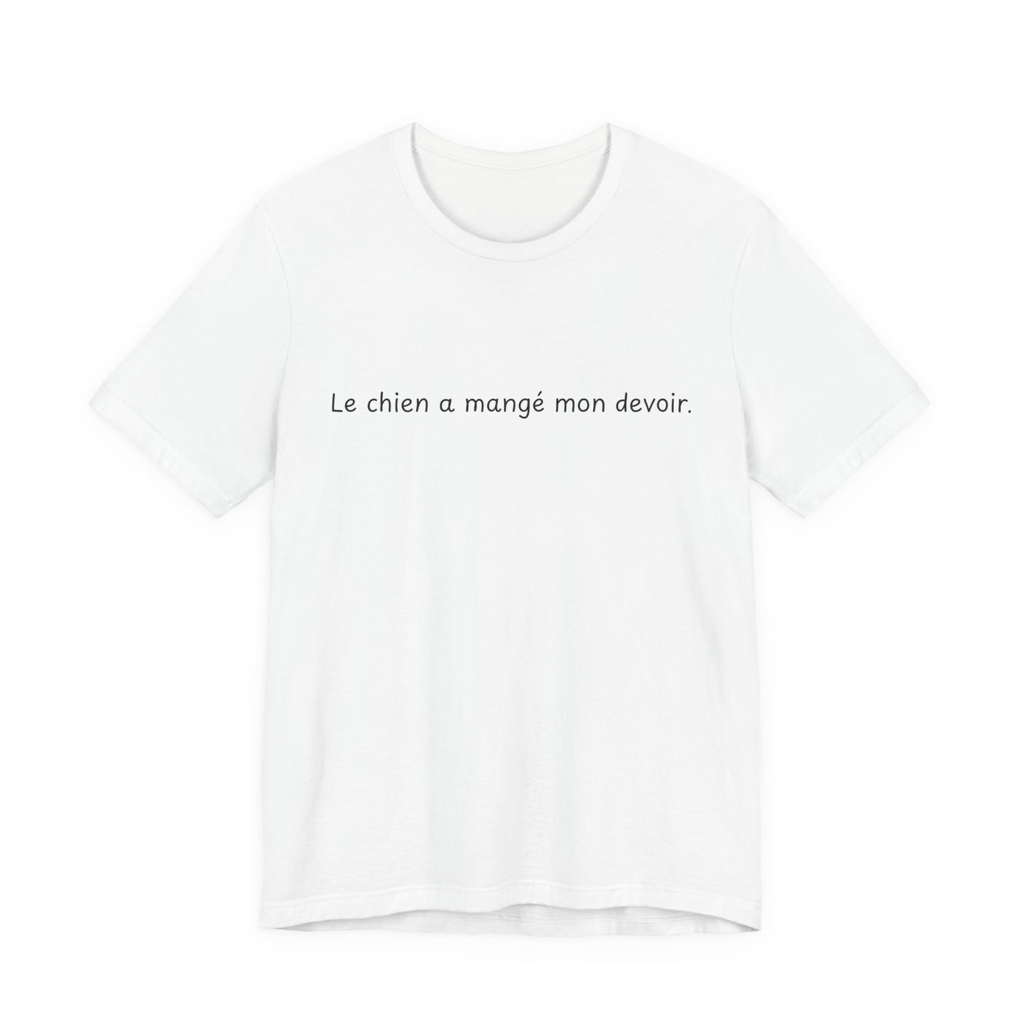 APPAREL: 'Le chien a mangé mon devoir.' Tee White