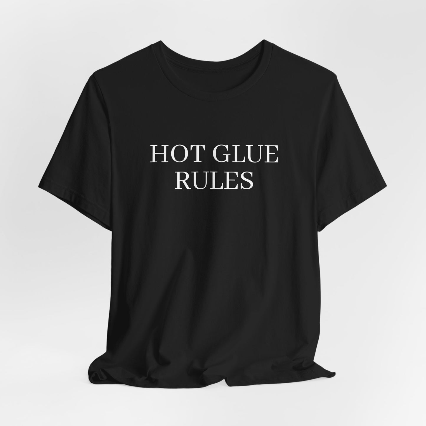 APPAREL: 'HOT GLUE RULES' Tee Black