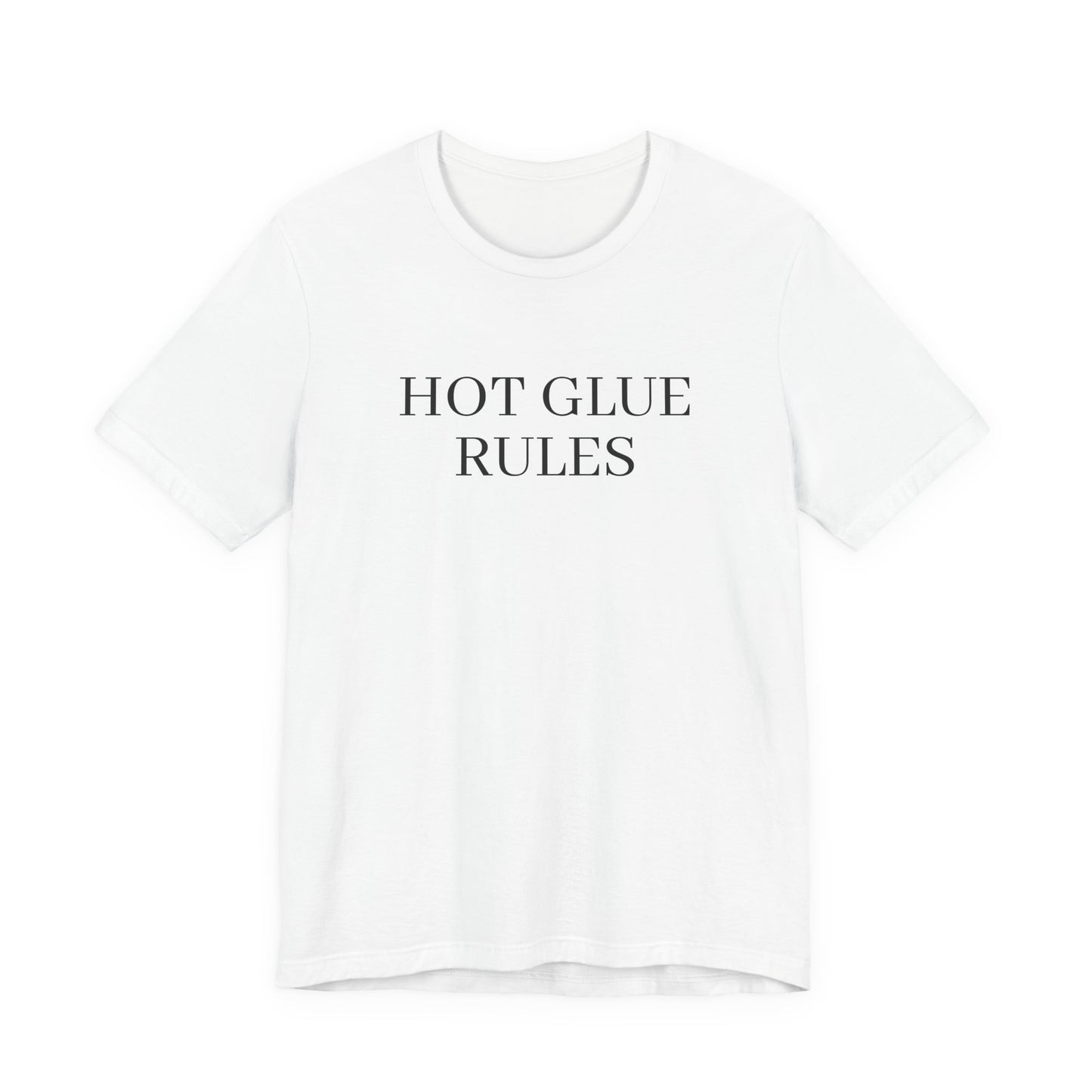 APPAREL: 'HOT GLUE RULES' Tee White